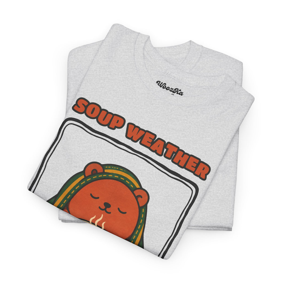 WoozKa Brands Soup Weather Bear Heavy Cotton T-Shirt, Front Graphic
