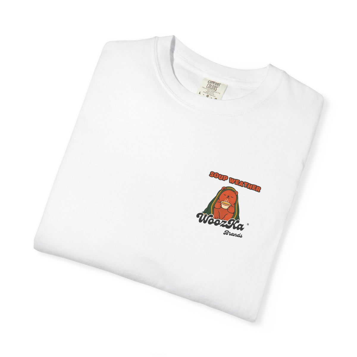 WoozKa Brands Soup Weather Bear Garment-Dyed T-Shirt, Two-Sided Graphic