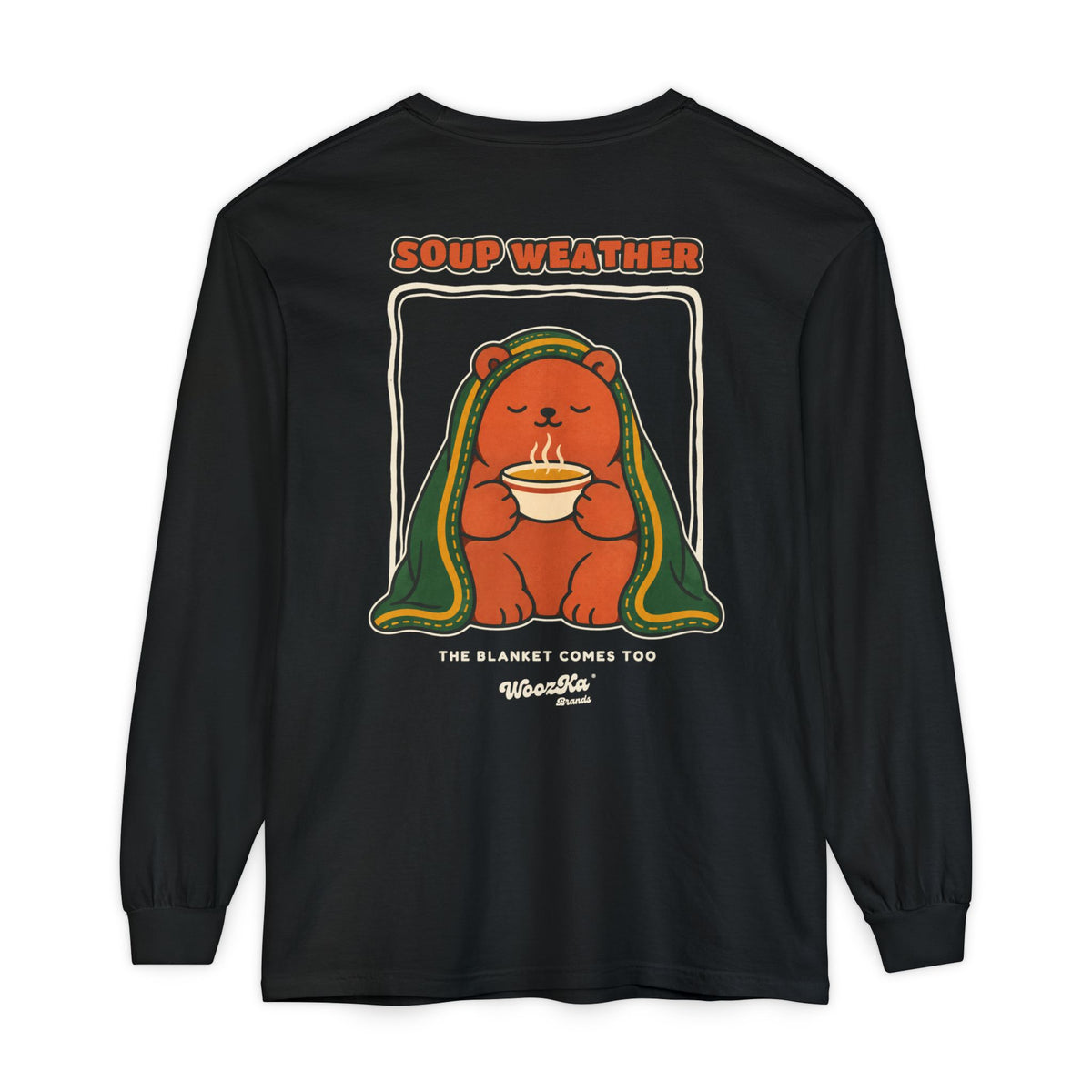 WoozKa Brands Soup Weather Bear Long Sleeve T-Shirt, Front and Back Graphic