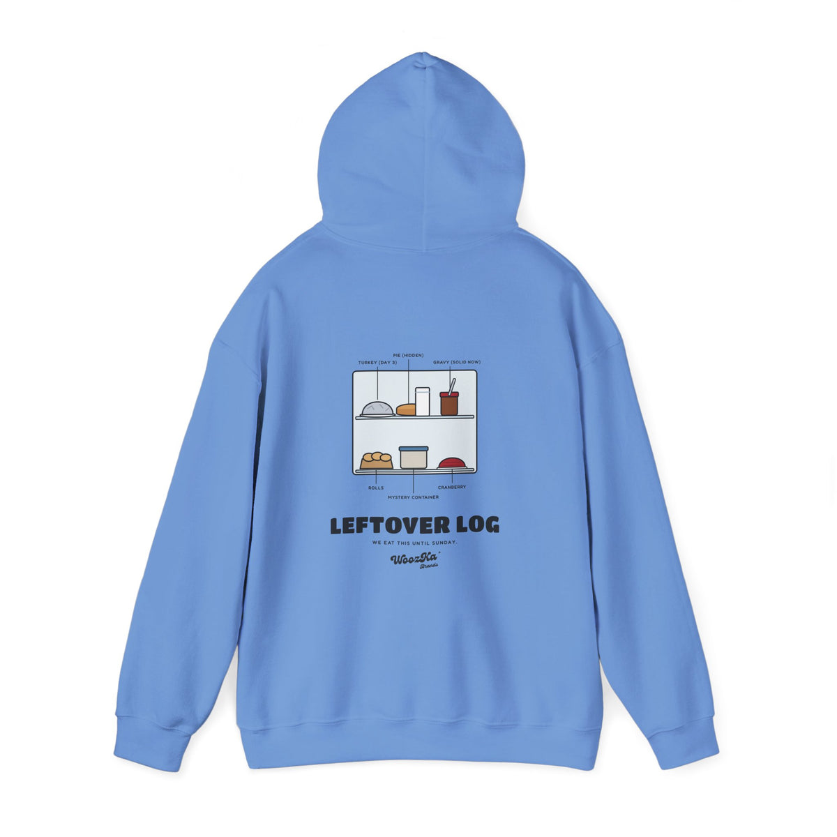 WoozKa Brands Funny Thanksgiving Leftovers Hoodie, Turkey Pie Back Print