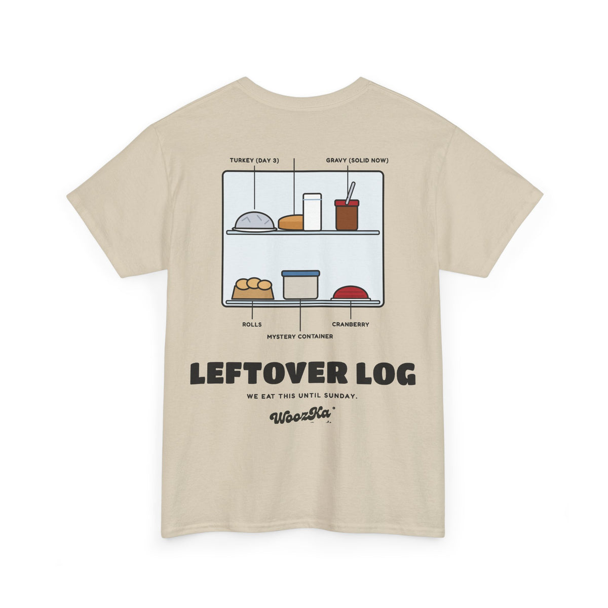 WoozKa Brands Funny Thanksgiving Leftovers T-Shirt, Turkey Pie Back Print