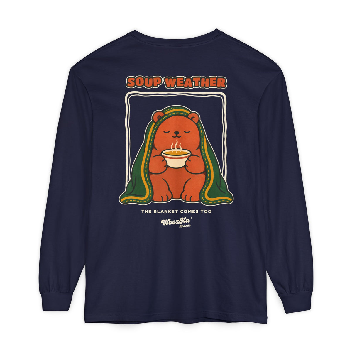 WoozKa Brands Soup Weather Bear Long Sleeve T-Shirt, Front and Back Graphic