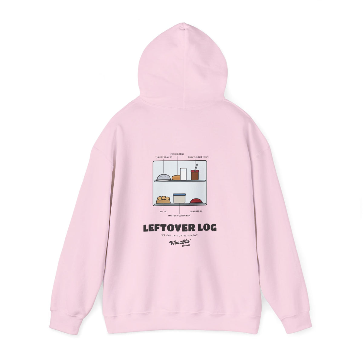 WoozKa Brands Funny Thanksgiving Leftovers Hoodie, Turkey Pie Back Print