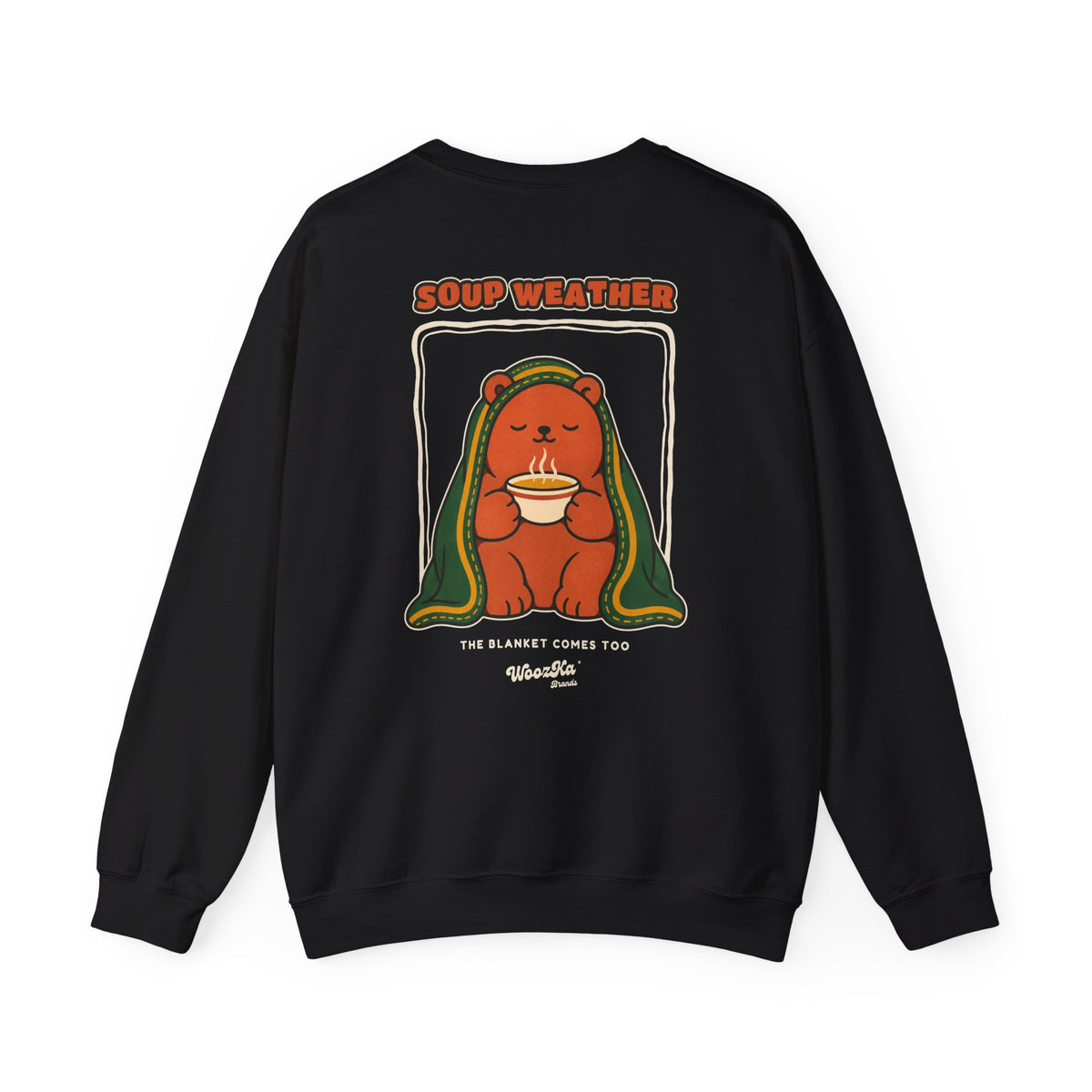 WoozKa Brands Soup Weather Bear Crewneck Sweatshirt, Front and Back Graphic