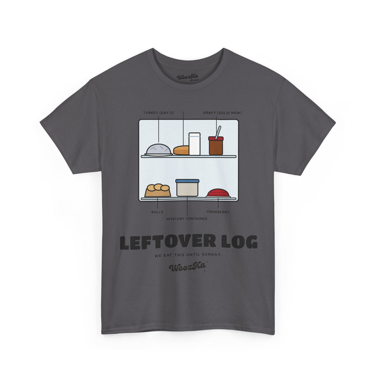 WoozKa Brands Funny Thanksgiving Leftovers T-Shirt, Turkey Pie Front Print