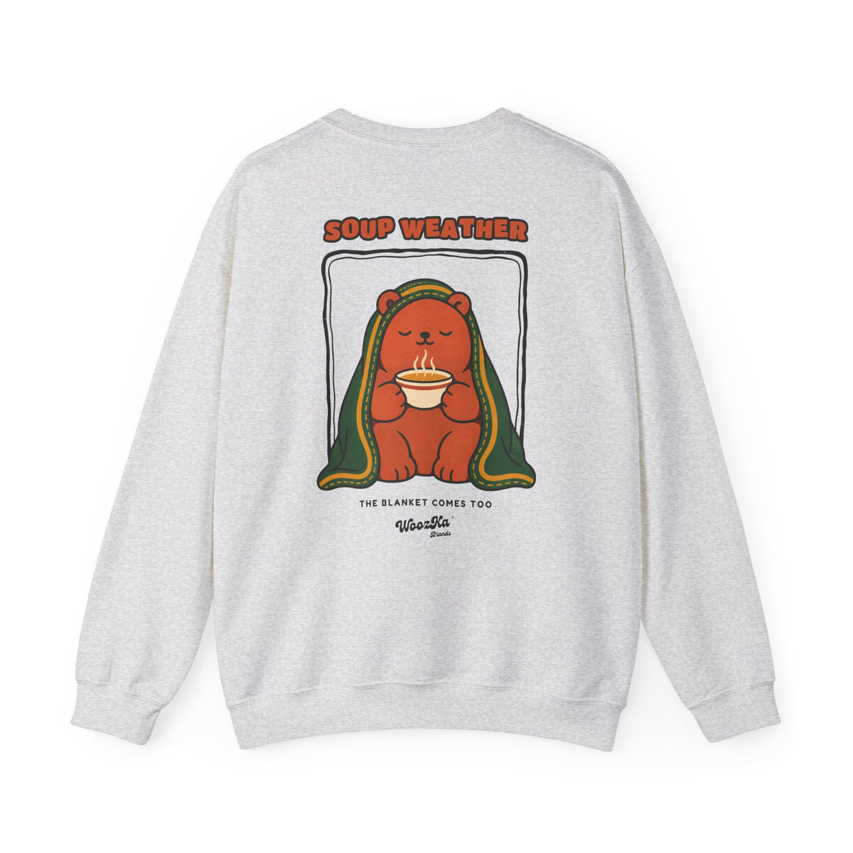 WoozKa Brands Soup Weather Bear Crewneck Sweatshirt, Front and Back Graphic