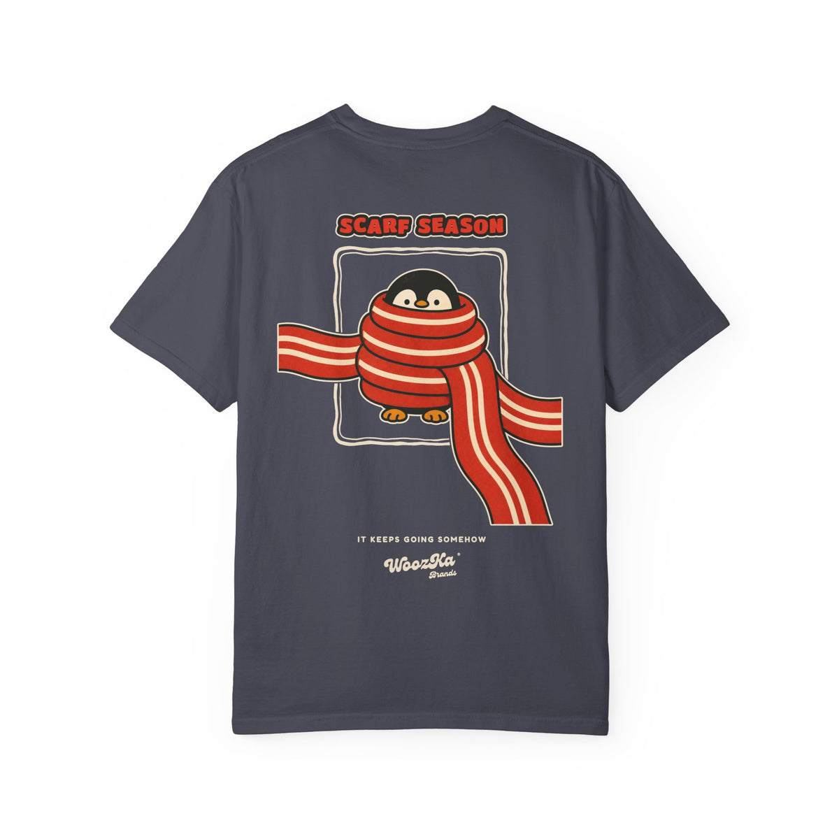 WoozKa Brands Scarf Season Penguin Garment-Dyed T-Shirt, Two-Sided Graphic