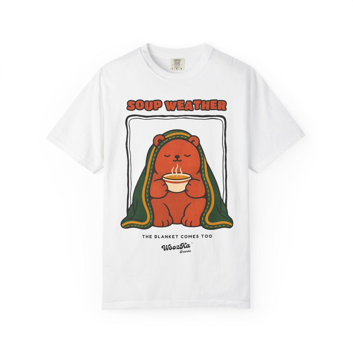 WoozKa Brands Soup Weather Bear Garment-Dyed T-Shirt, Front Graphic