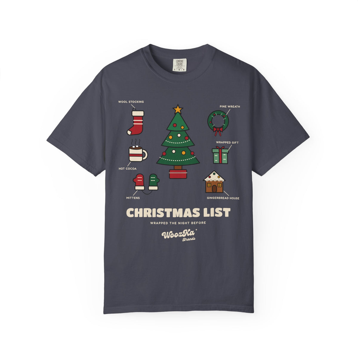 WoozKa Brands Cute Christmas Tree Heavyweight Tee, Holiday List Front Print