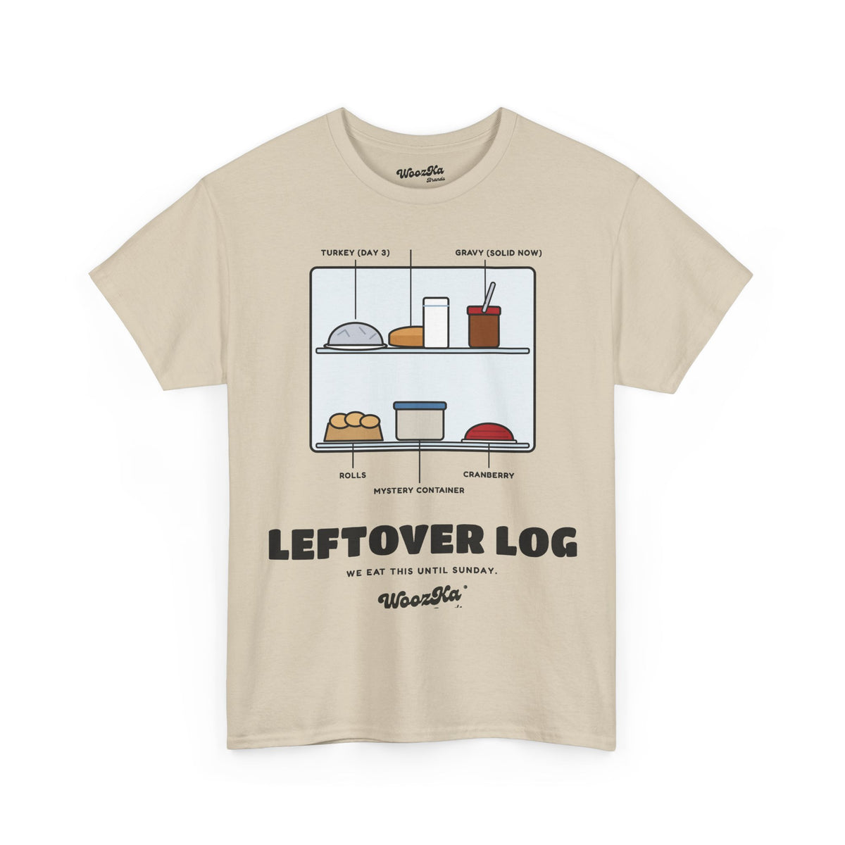 WoozKa Brands Funny Thanksgiving Leftovers T-Shirt, Turkey Pie Front Print