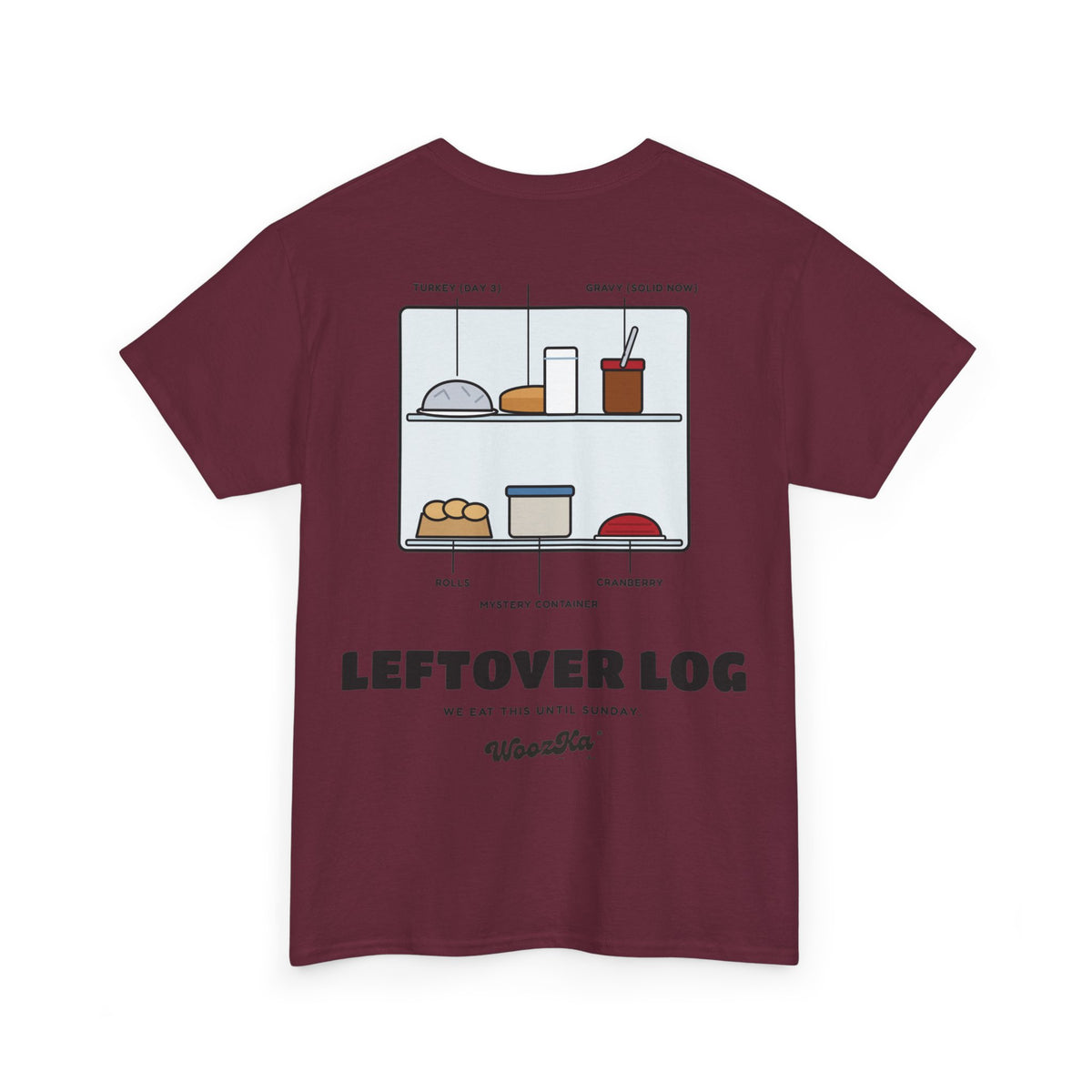 WoozKa Brands Funny Thanksgiving Leftovers T-Shirt, Turkey Pie Back Print