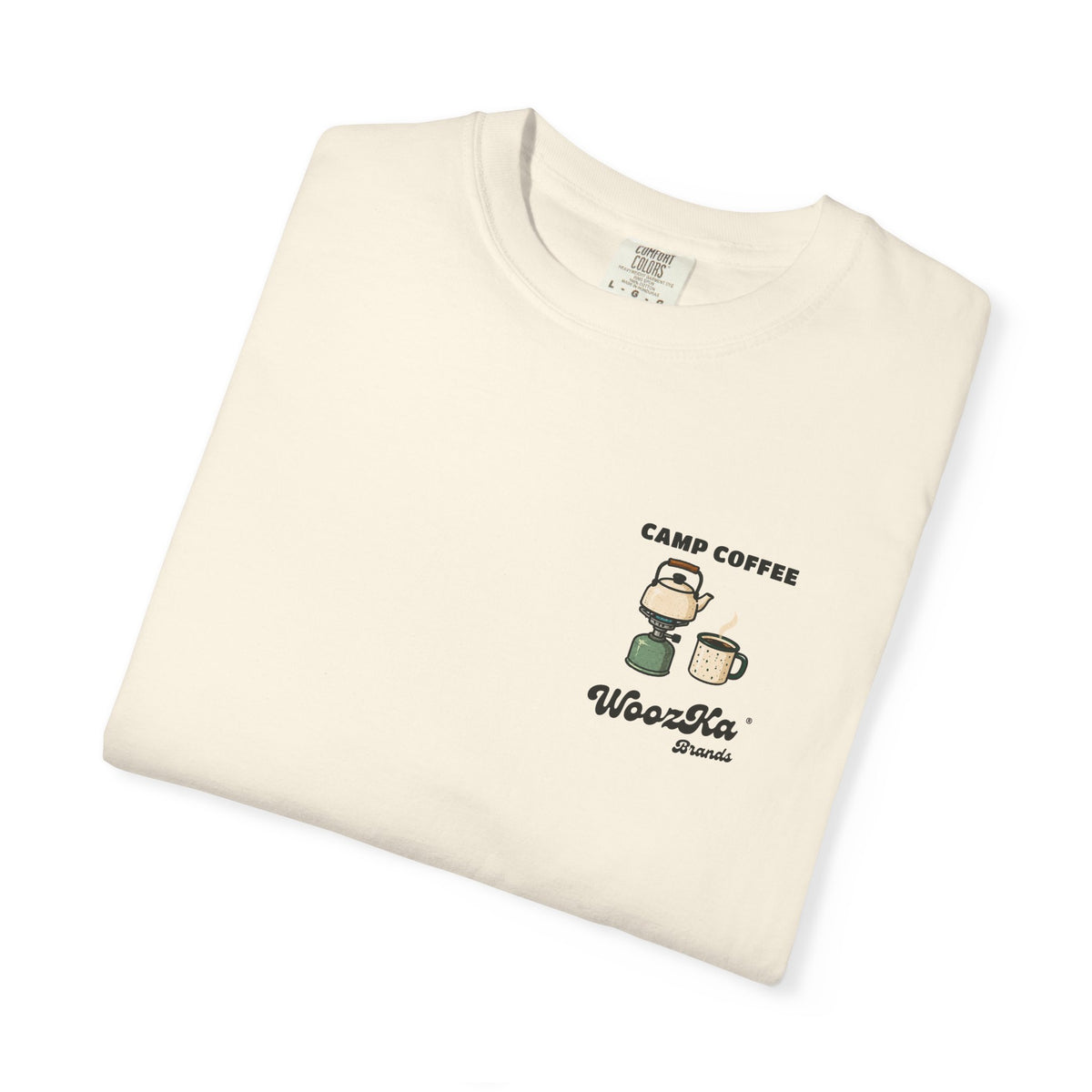 WoozKa Brands Camp Coffee Camping Garment-Dyed T-Shirt, Two-Sided Graphic