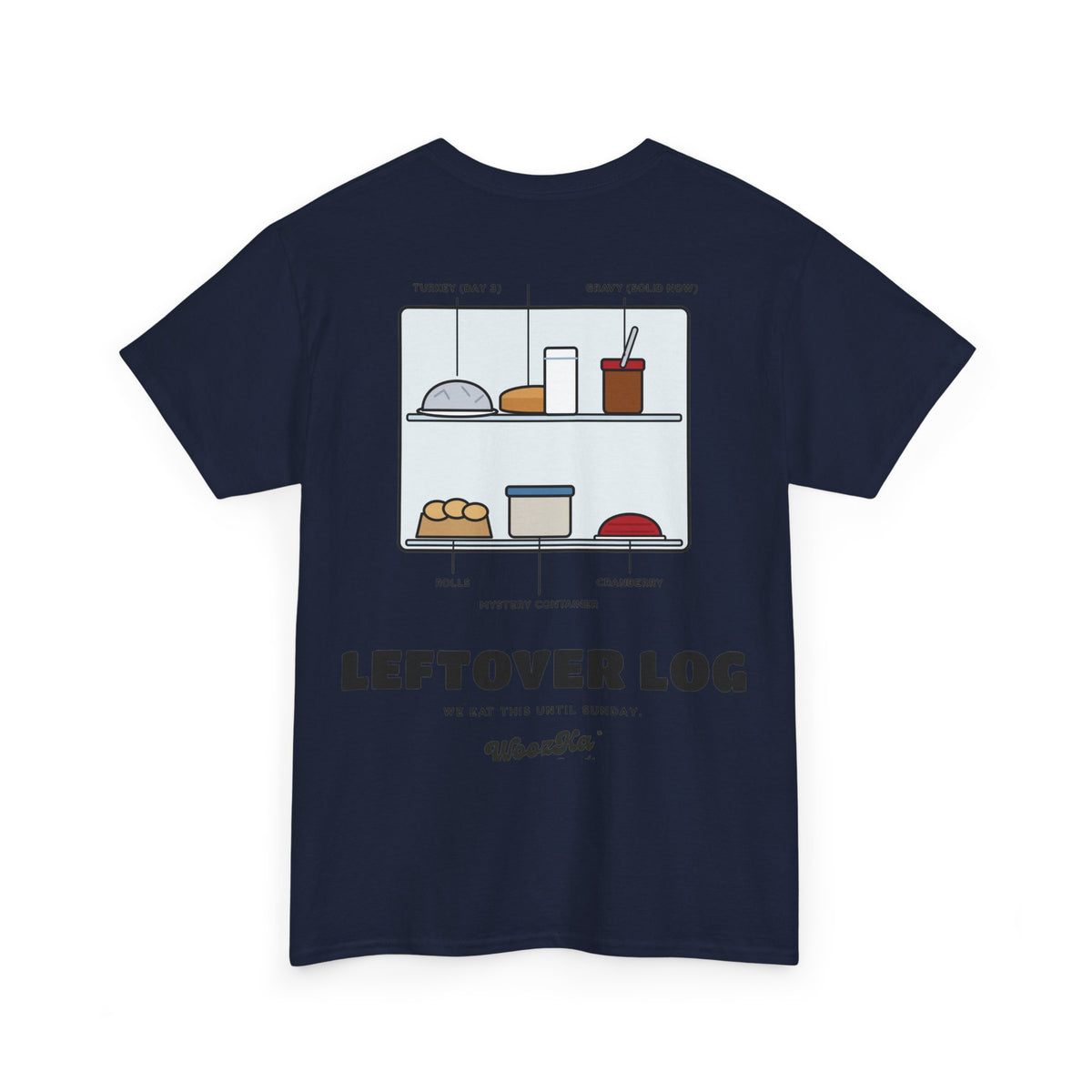 WoozKa Brands Funny Thanksgiving Leftovers T-Shirt, Turkey Pie Back Print