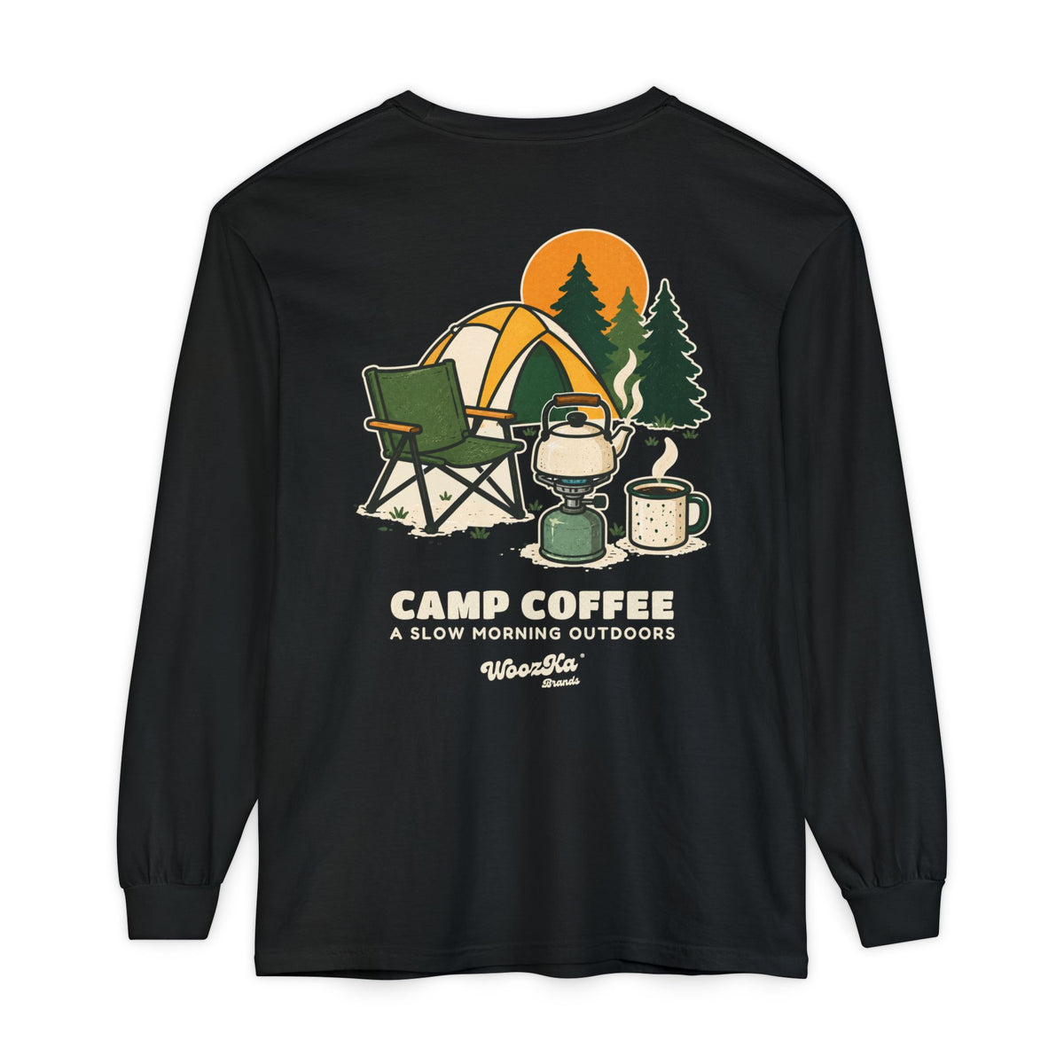 WoozKa Brands Camp Coffee Camping Long Sleeve T-Shirt, Two-Sided Graphic