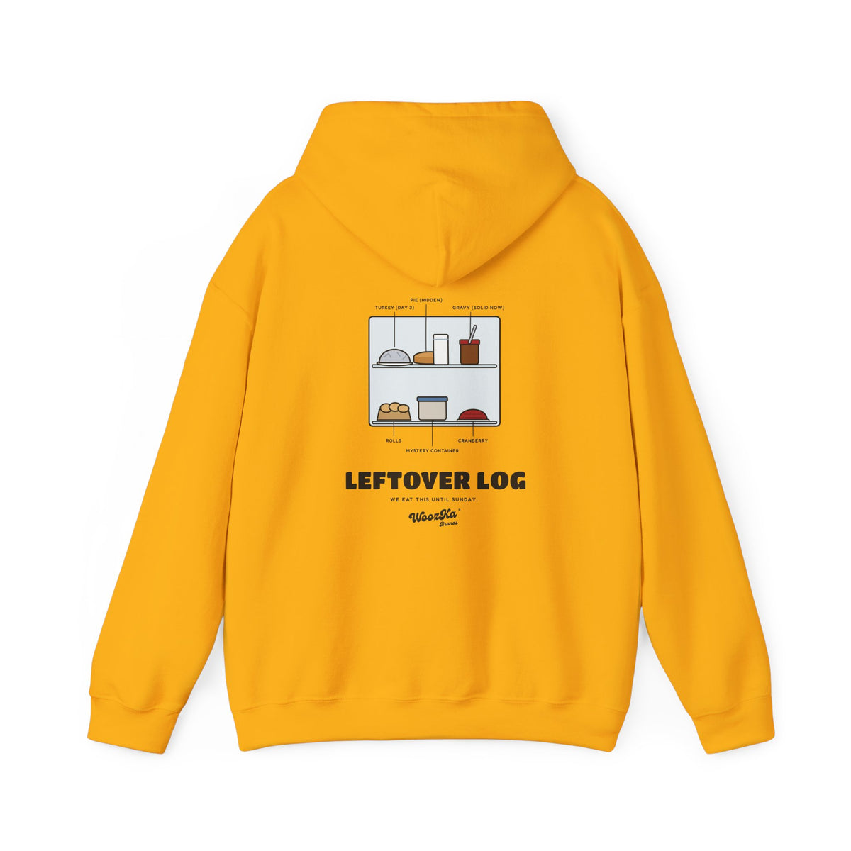 WoozKa Brands Funny Thanksgiving Leftovers Hoodie, Turkey Pie Back Print