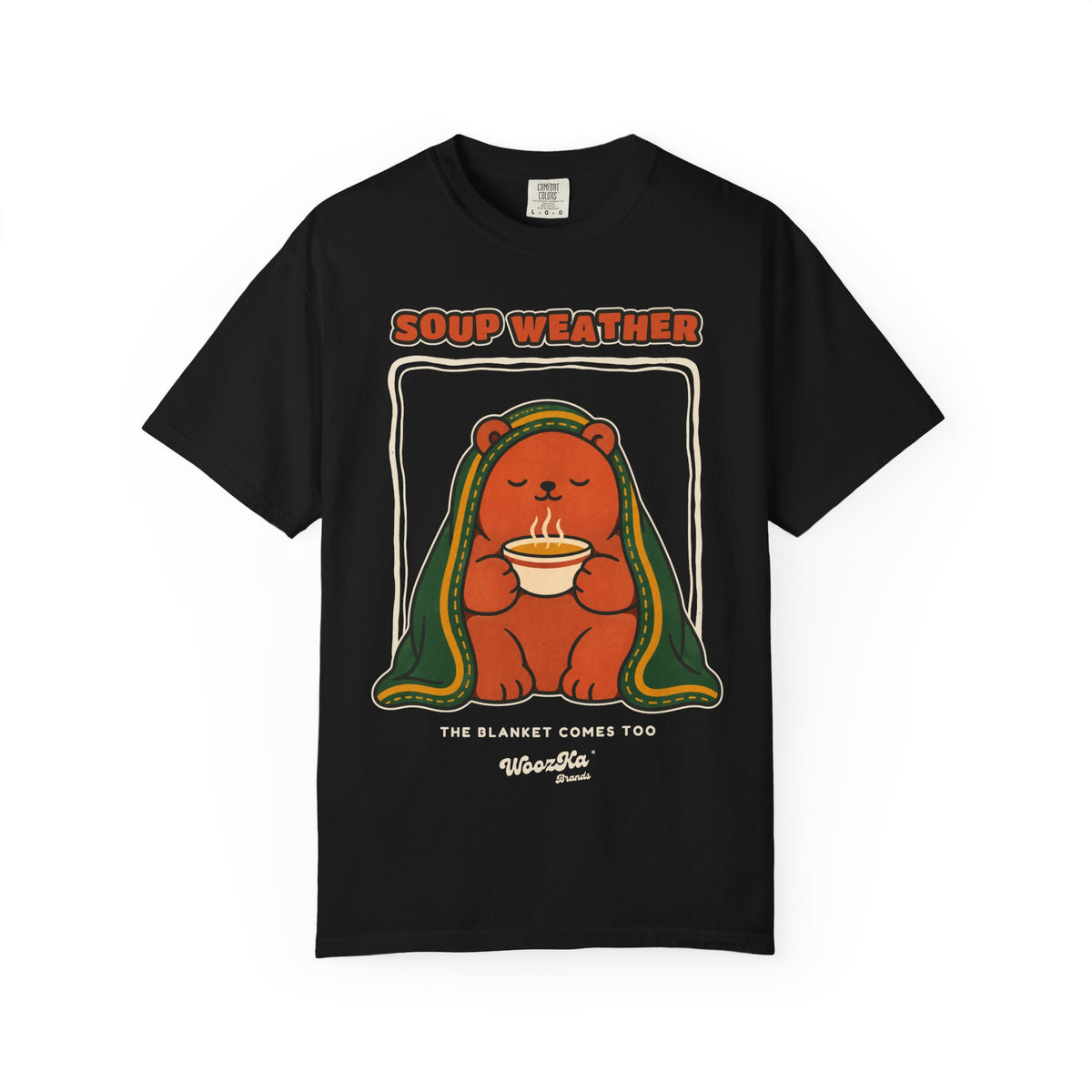 WoozKa Brands Soup Weather Bear Garment-Dyed T-Shirt, Front Graphic
