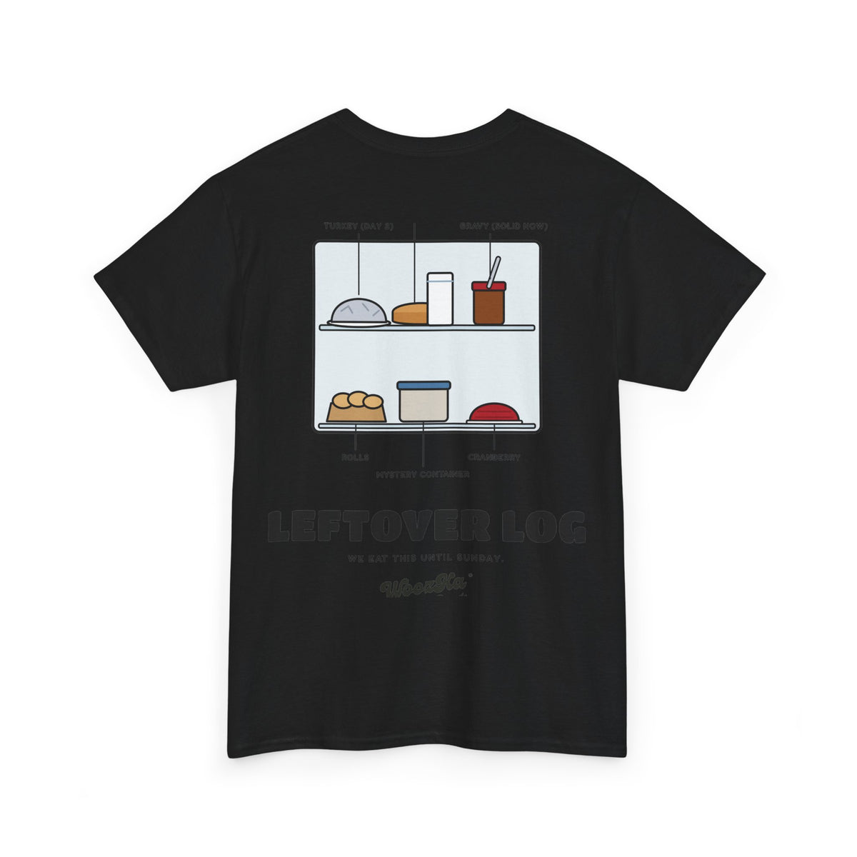 WoozKa Brands Funny Thanksgiving Leftovers T-Shirt, Turkey Pie Back Print