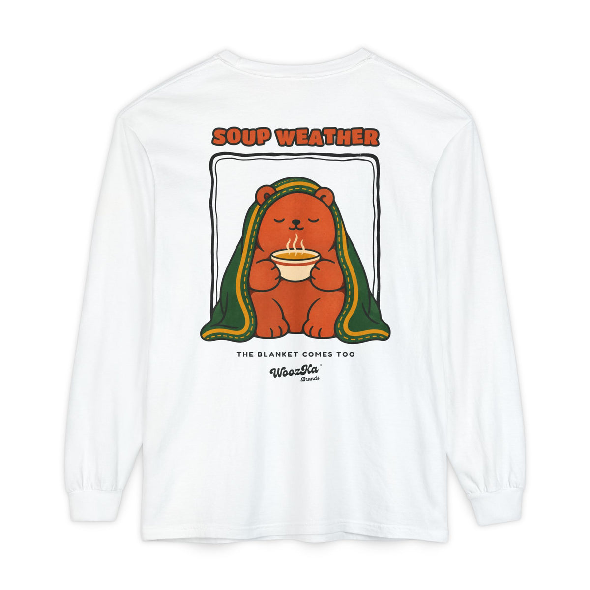 WoozKa Brands Soup Weather Bear Long Sleeve T-Shirt, Front and Back Graphic