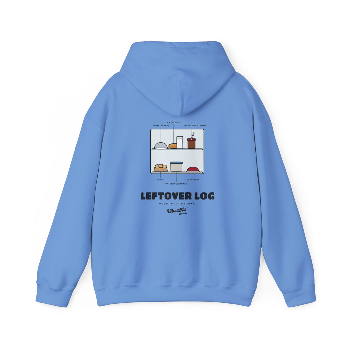 WoozKa Brands Funny Thanksgiving Leftovers Hoodie, Turkey Pie Back Print