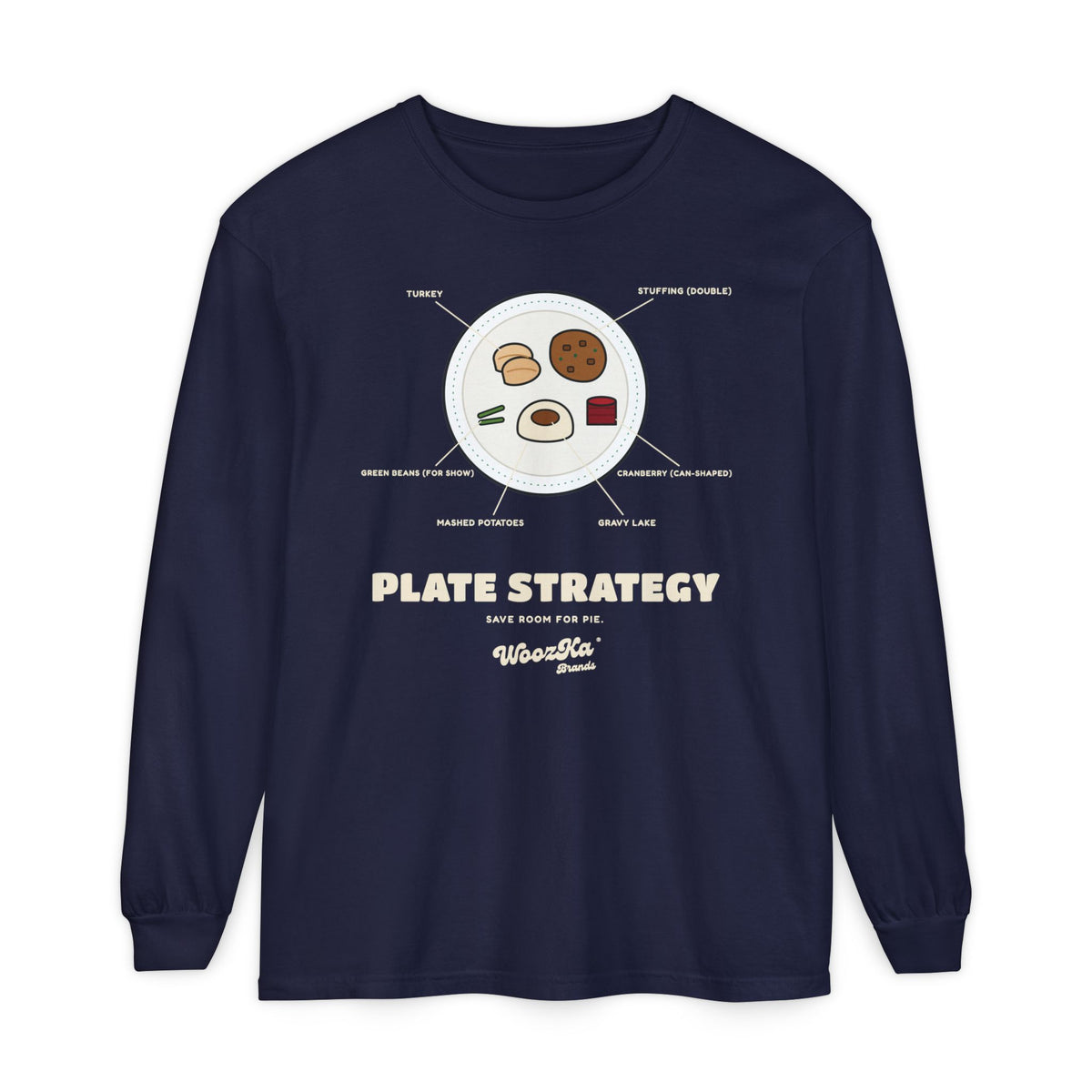 WoozKa Brands Funny Thanksgiving Long Sleeve Tee, Turkey Dinner Front Print