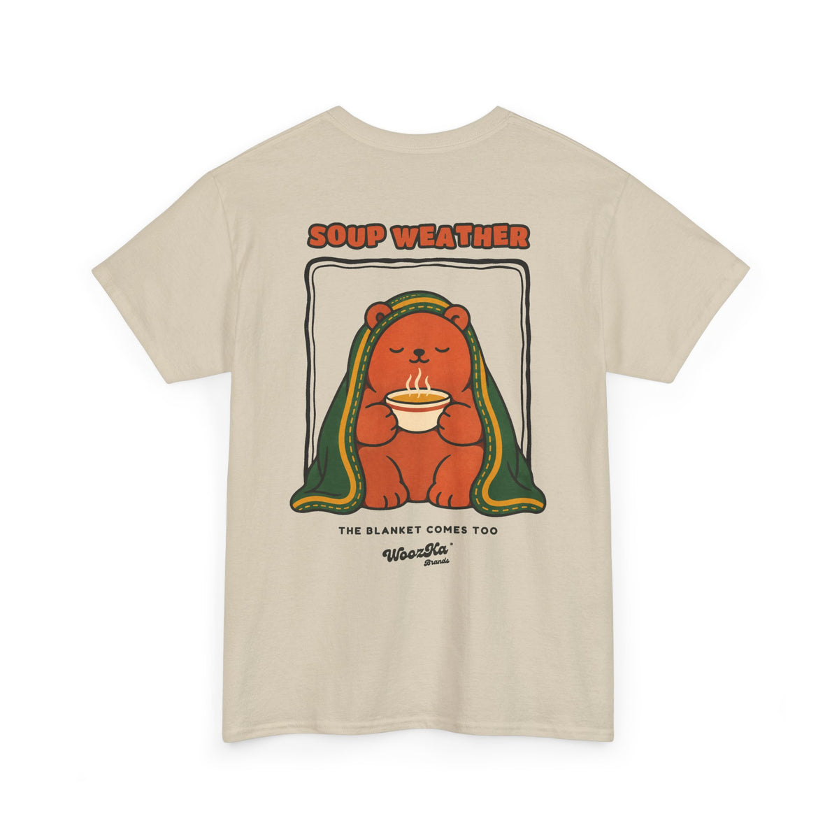 WoozKa Brands Soup Weather Bear Heavy Cotton T-Shirt, Two-Sided Graphic