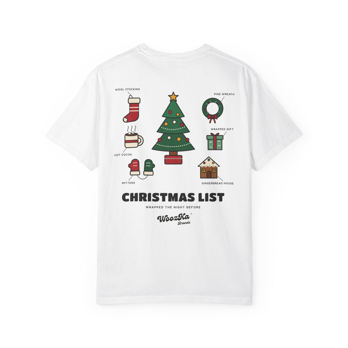 WoozKa Brands Cute Christmas Tree Heavyweight Tee, Holiday List Back Print